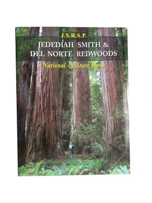 Jedediah Smith & Del Norte Redwoods (National & State Parks) by Gerald F. Beranek